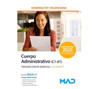 Cuerpo Administrativo (C1-01) de la Generalitat Valenciana. Temario Parte Especial volumen 1