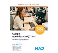 CUERPO ADMINISTRATIVO (C1-01) TEMARIO PARTE GENERAL
