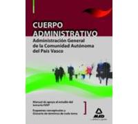 Cuerpo Administrativo De La Administración General De La Comunidad Autónoma Del País Vasco. Manual De Apoyo Al Estudio Del Temario Ivap: Esquemas Conceptuales De Cada Tema: Glosario De Términos