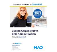 Cuerpo Administrativo de la Administración Pública de la Comunidad Autónoma de Canarias. Temario vol
