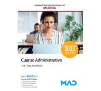 Cuerpo Administrativo de la Administración Pública Regional de Murcia. Test del temario