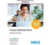 Cuerpo Administrativo De La Comunidad Autónoma Región De Murcia. Test