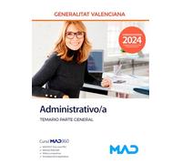 Cuerpo Administrativo de la Generalitat Valenciana. Temario Parte General
