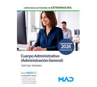 Cuerpo Administrativo (Especialidad Administración General) de la Comunidad Autónoma de Extremadura. Test del temario