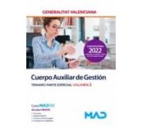 Cuerpo Auxiliar De Gestion De La Generalitat Valenciana. Temario Parte