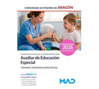 Cuerpo Auxiliar de la Administración de la Comunidad Autónoma de Aragón, Escala de Auxiliares Facultativos, Auxiliares de Educación Especial. Temario de materias específica