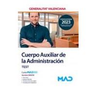 Cuerpo Auxiliar De La Administración. Test Generalitat Valenciana