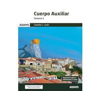 Temario 1 Cuerpo Auxiliar de la Administración de la Comunidad de Castilla y León (Temarios 1 y 2 Cuerpo Auxiliar de la Administración de la Comunidad de Castilla y León (OC))