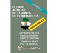 Cuerpo Auxiliar Temario Común (temas Y Tests) Junta De Extremadura