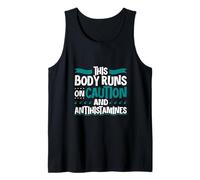 Cuerpo con precaución - Poder antihistamínico Camiseta sin Mangas