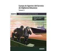 Temario 3 Cuerpo de Agentes del Servicio de Vigilancia Aduanera (OPOSICIONES)