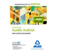 Cuerpo De Auxilio Judicial De La Administración De Justicia. Simulacros De Examen