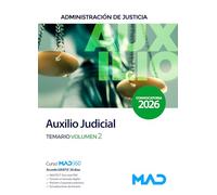 Cuerpo de Auxilio Judicial de la Administración de Justicia. Temario Volumen 2