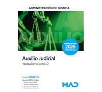 Cuerpo de Auxilio Judicial de la Administración de Justicia. Temario Volumen 2