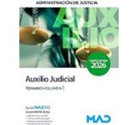 Cuerpo De Auxilio Judicial. Temario Volumen 1 (administracion De Justi