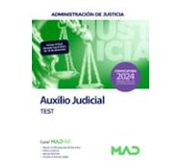 Cuerpo de Auxilio Judicial de la Administración de Justicia. Test