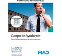 Cuerpo de Ayudantes de Instituciones Penitenciarias. Derecho Penitenciario y Conducta Humana