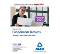 Cuerpo De Funcionarios Técnicos De La Administración De La Comunidad Autónoma De Aragón. Temario De Materias Comunes