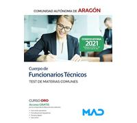 Cuerpo de Funcionarios Técnicos de la Administración de la Comunidad Autónoma de Aragón. Test de Materias Comunes