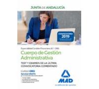 Cuerpo de Gestión Administrativa [Especialidad Gestión Financiera (A2 1200)] de la Junta de Andalucía. Test y examen de la última Convocatoria comentado