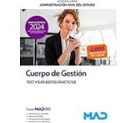 Cuerpo de Gestión de la Administración Civil del Estado (Acceso Libre). Test y supuestos prácticos