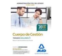 Cuerpo de Gestión de la Administración Civil del Estado (Turno Libre). Temario volumen 3