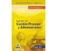 Cuerpo De Gestion Procesal Y Administrativa De La Administracion De Ju