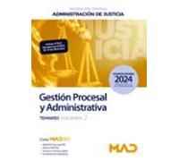 Cuerpo de Gestión Procesal y Administrativa (promoción interna) de la Administración de Justicia. Temario Volumen 2