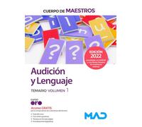 Cuerpo de Maestros. Audición y Lenguaje. Temario volumen 1