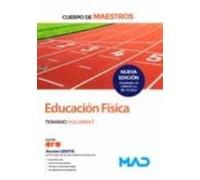 Cuerpo De Maestros. Educación Física. Temario Volumen 1