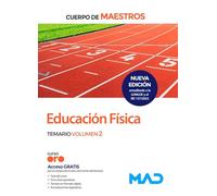 Cuerpo de Maestros. Educación Física. Temario volumen 2