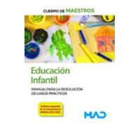 Cuerpo De Maestros. Educación Infantil.. Manual Para La Resolució N De