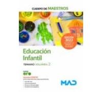 Cuerpo De Maestros. Educacion Infantil. Temario (vol. 2)