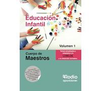 Cuerpo de Maestros. Educación Infantil. Volumen 1. LOMLOE (SIN COLECCION)