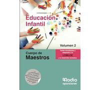 Cuerpo de Maestros. Educación Infantil. Volumen 2. LOMLOE (OPOSICIONES)