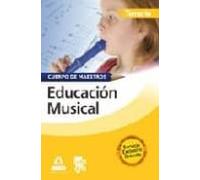 Cuerpo De Maestros. Educacion Musical. Temario