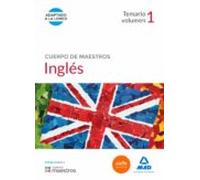 Cuerpo De Maestros Ingles: Temario (vol. 1)