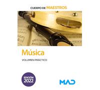 Cuerpo de Maestros. Música. Volumen Práctico