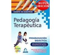 cuerpo de maestros. pedagogia terapeutica: programacion didactica
