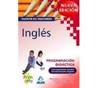 Cuerpo De Maestros. Programacion Didactica. Ingles