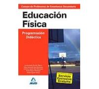Cuerpo de profesores de enseñanza secundaria. Educación física. Programación didáctica