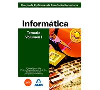 Cuerpo de profesores de enseñanza secundaria. Informática. Temario. Volumen i (Profesores Eso - Fp 2012) - 9788466580137