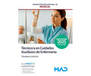 Cuerpo de Técnicos Auxiliares, opción Cuidados Auxiliares de Enfermería de la Administración Regional de Murcia. Temario común