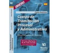 cuerpo de tramitacion procesal y administrativa de la administracion d