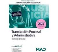Cuerpo De Tramitación Procesal Y Administrativa (promoción Interna). T