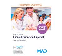 Cuerpo Especialistas de atención sociosanitaria, educación especial y cuidados auxiliares de enfermería (subgrupo C1) de la Generalitat Valenciana. Escala Educación Especial. Test del temario