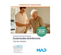 Cuerpo Especialistas de atención sociosanitaria, educación especial y cuidados auxiliares de enfermería de la Generalitat Valenciana. Escala Atención Sociosanitaria (C1-04-01). Test del temario