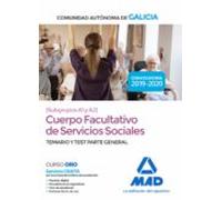 Cuerpo Facultativo De Servicios Sociales (Subgrupos A1 Y A2) De La Comunidad Autónoma De Galicia. Temario Y Test Parte General