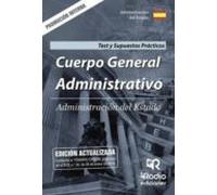 Cuerpo General Administrativo. Administración Del Estado. Test Y Supue