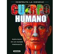 Cuerpo humano (¡Disfruta la ciencia!)